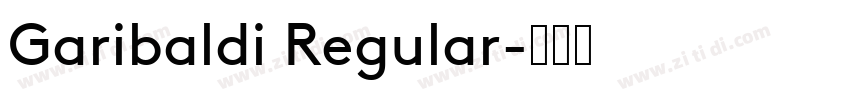 Garibaldi Regular字体转换